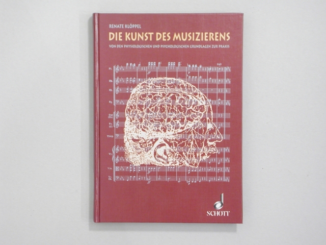 Fachbuch, Die Kunst des Musizierens, Renate Köppel, 1993