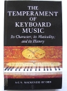 Fachbuch, The Temperament of Keyboard Music, A.C.N. Mackenzie of Ord, 2007